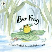 Bee Frog / Martin Waddell ; illustrated by Barbara Firth