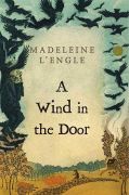 A Wind in the Door / Madeleine L'Engle