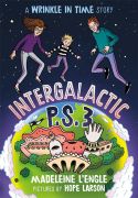 Intergalactic P.S. 3 / Madeleine L'Engle