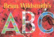 ABC / Brian Wildsmith ; illustrated by Brian Wildsmith